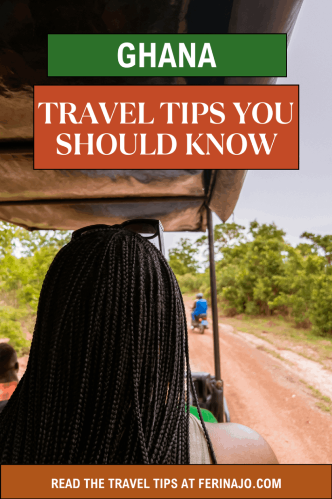 tips to know before travelling to Ghana 