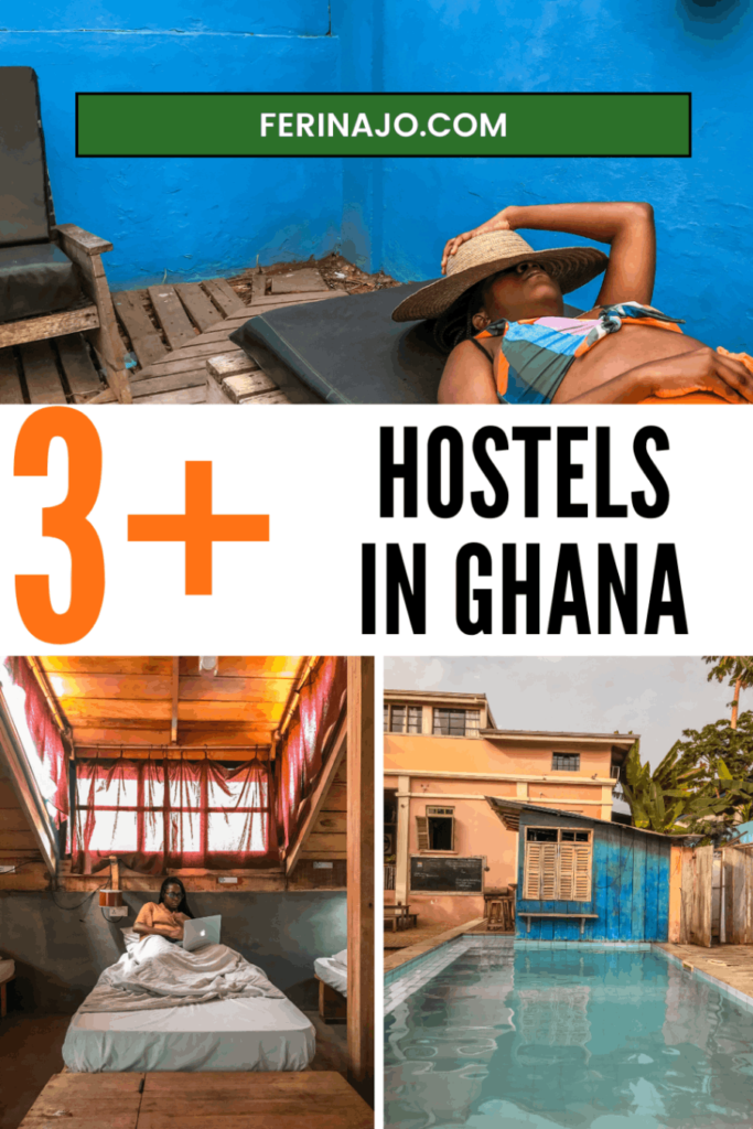 3+ hostels to stay in Ghana
